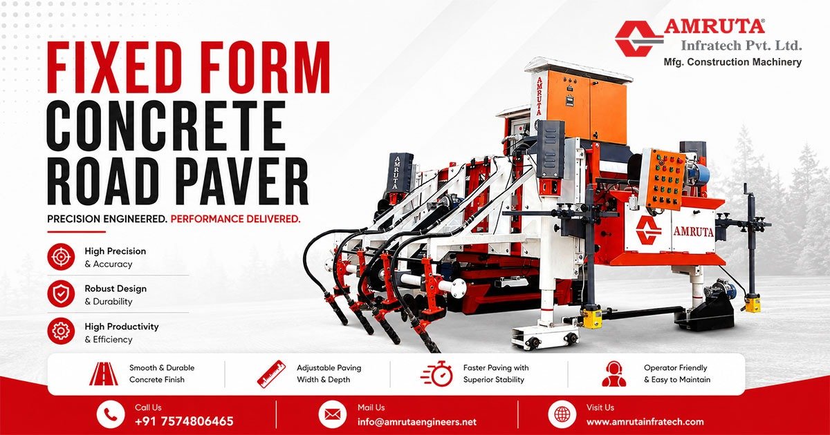 Fixed Form Concrete Road Paver machine by Amruta Infratech Pvt. Ltd. used for modern concrete road construction